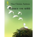 Cheita de aur. Ratusca cea urata. H.Ch.Andersen 2011 Prut