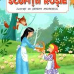 Scufita rosie. Fratii Grimm. PESCARUS.