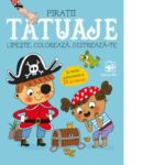 Tatuaje. PIRATII. Lipeste. Coloreaza. Distreaza-te. ARC