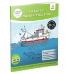 Citesc usor! La bordul marelui Pescarus. Nivelul 2