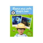 Marea mea carte despre lume. ARC, 2017.