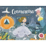 O poveste pop-up cu imagini 3D. Cenusareasa