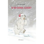 Cartea Tu nu dormi, Isidor?