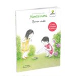 Povestioarele mele Montessori. Pasarea ranita. GAMA.