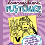Insemnarile unei pustoaice 8. Povestiri cu un final.. R.R.Russel. ARTHUR, 2015.