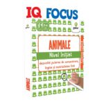 IQ FOCUS. Animale. Initiat. GAMA