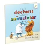 O zi cu doctorii din lumea animalelor. Sharon Rentta. GAMA.