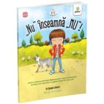 Nu inseamna NU! Jayneen Sanders. GAMA.