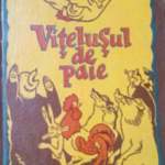 POVESTI CU AUTOCOLANTE. VITELUSUL DE PAIE. PEGAS.