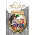 Aventurile lui Tom Sawyer. ARC