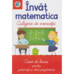 Invat matematica. Culegere de exercitii. LIBELULA.
