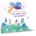 Cele patru aripi ale bunicii. R. Serban. CARTIER