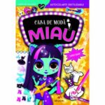 Casa de moda MIAU. Superstaruri